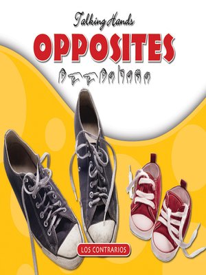 cover image of Opposites/Los Contrarios